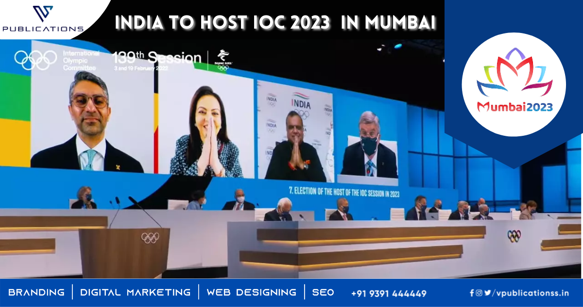 IOC 2023 to be held in Mumbai for the first time in India